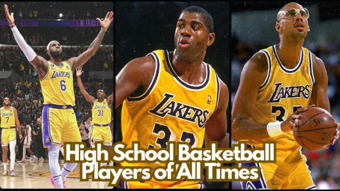Top 10 High School Basketball Players of All Time
